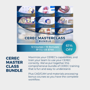 CEREC Masterclass Course Bundle