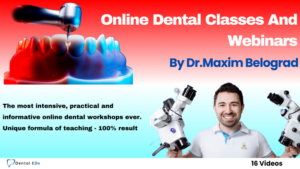 Online Dental Master Classes & Webinars – Maxim Belograd
