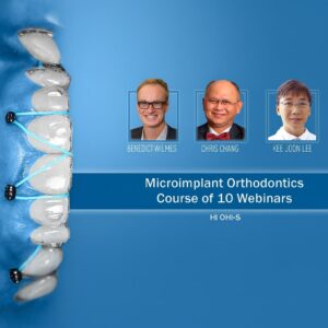 OHI-S Microimplant Orthodontics Course of 10 Webinars