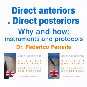 Adhesthetics Edu Online Direct Anteriors Direct Anteriors Instruments and Protocols
